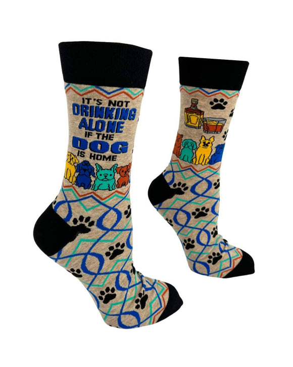 It’s Not Drinking Alone if the Dog is Home Men's Novelty Crew Socks