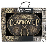 Saddle up with the Cowboy Up Attitude Buckle