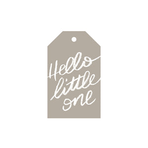 Hello Little One - Grey Gift Tag