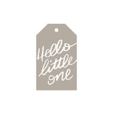 Hello Little One - Grey Gift Tag